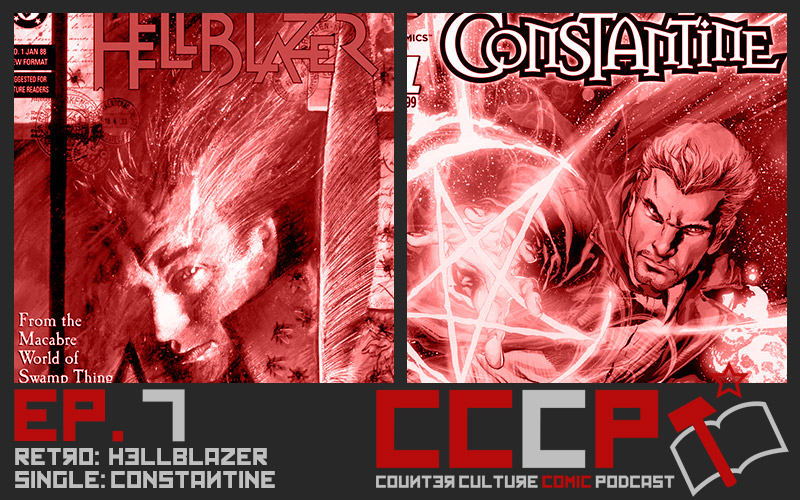 Counter Culture Comics Podcast Ep 7